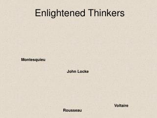 Enlightened Thinkers