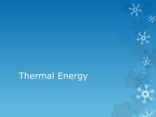 Thermal Energy