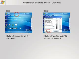 Flytta ikonen för GPRS monitor i Qtek 9000