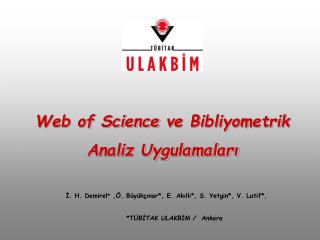 Web of Science ve Bibliyometrik Analiz Uygulamaları