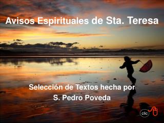 Selección de Textos hecha por S. Pedro Poveda