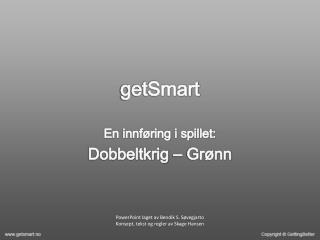 getSmart