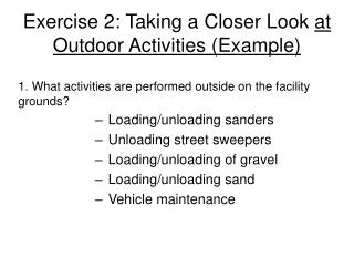 Exercise 2: Taking a Closer Look at Outdoor Activities (Example)