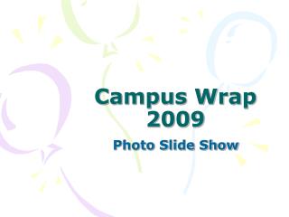 Campus Wrap 2009