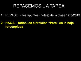 REPASEMOS L A TAREA