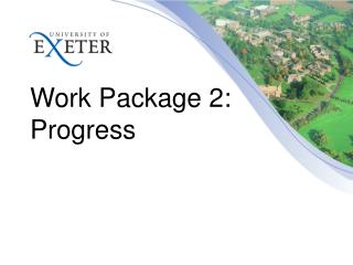 Work Package 2: Progress