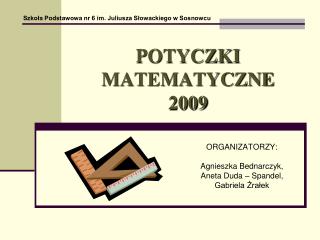 POTYCZKI MATEMATYCZNE 2009