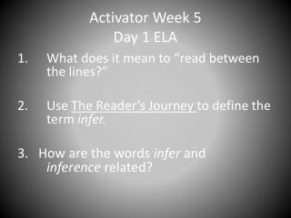 Activator Week 5 Day 1 ELA