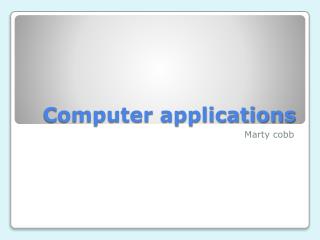 Computer applications