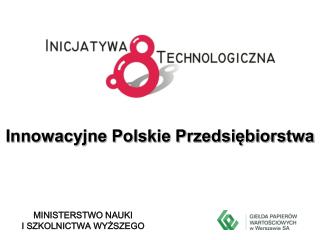 Innowacyjne Polskie Przedsiębiorstwa