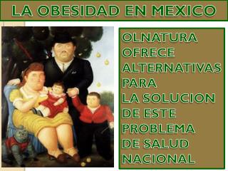LA OBESIDAD EN MEXICO