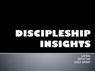 DISCIPLESHIP INSIGHTS