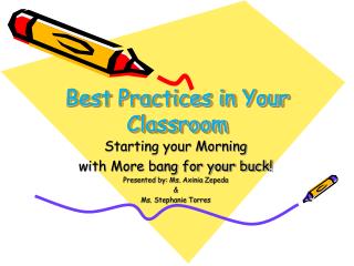 Best Practices in Your Classroom