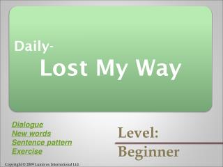Daily- Lost My Way