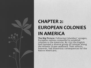 Chapter 2: European Colonies in America