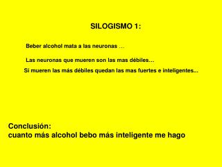 SILOGISMO 1: