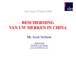 BESCHERMING VAN UW MERKEN IN CHINA