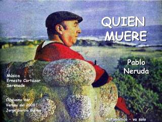 QUIEN MUERE