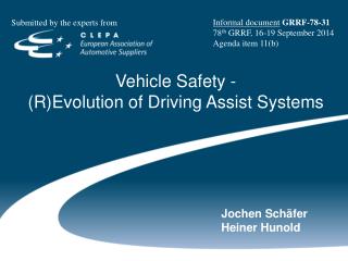 Vehicle Safety - (R)Evolution of Driving Assist Systems