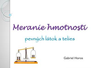 Meranie hmotnosti