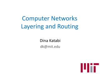 Computer Networks Layering and Routing