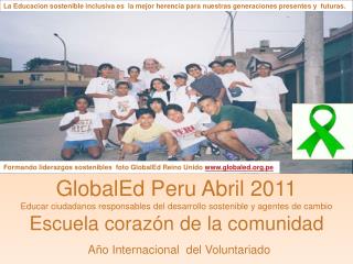 GlobalEd Peru Abril 2011