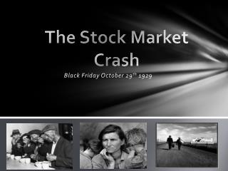 The Stock Market Crash