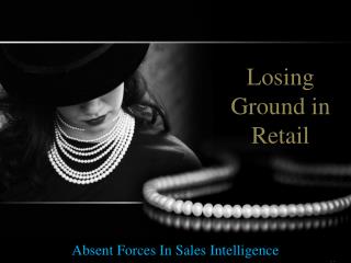 Absent Forces In Sales Intelligence