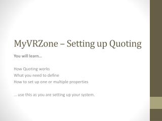 MyVRZone – Setting up Quoting