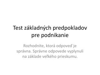 Test základných predpokladov pre podnikanie