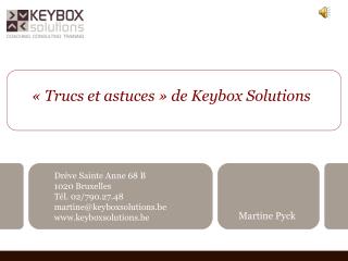 « Trucs et astuces » de Keybox Solutions