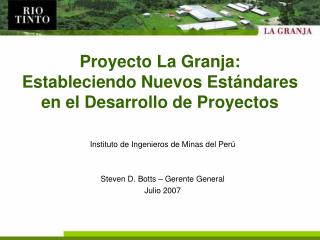 Proyecto La Granja: Estableciendo Nuevos Estándares en el Desarrollo de Proyectos