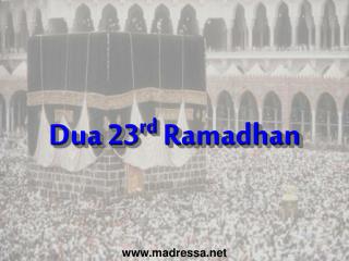 Dua 23 rd Ramadhan