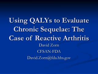 Using QALYs to Evaluate Chronic Sequelae: The Case of Reactive Arthritis