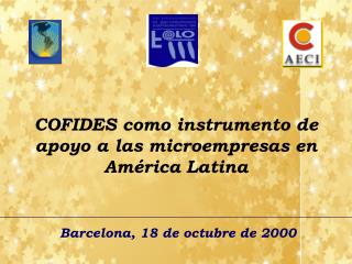 COFIDES como instrumento de apoyo a las microempresas en América Latina
