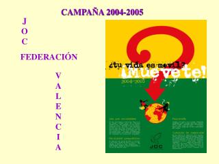 CAMPAÑA 2004-2005