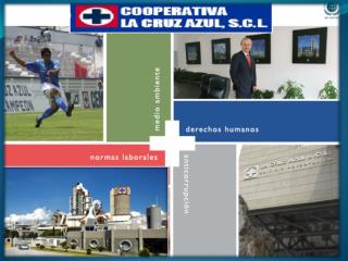 INICIADORES DE LA COOPERATIVA CRUZ AZUL