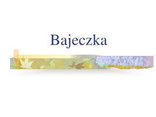 Bajeczka