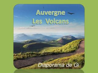 Auvergne Les Volcans