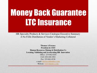 Money Back Guarantee LTC Insurance