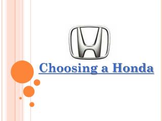 Choosing a Honda