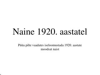 Naine 1920. aastatel