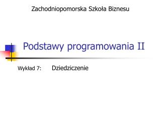 Podstawy programowania II