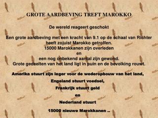 GROTE AARDBEVING TREFT MAROKKO