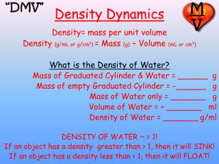 Density Dynamics