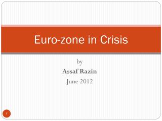 Euro-zone in Crisis