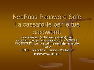 KeePass Password Safe La cassaforte per le tue password.