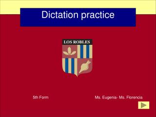 Dictation practice