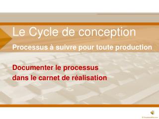 Le Cycle de conception