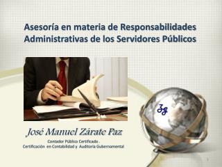 Asesoría en materia de Responsabilidades Administrativas de los Servidores Públicos